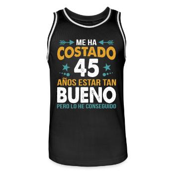 ME HA COSTADO 45 ANOS ESTAR TAN BUENO - Men's Basketball Jersey - black/white - Front - AI Model Male 185 dark (185cm)