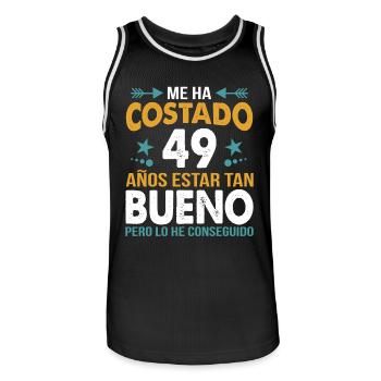 ME HA COSTADO 49 AÑOS ESTAR TAN BUENO - Men's Basketball Jersey - black/white - Front - AI Model Male 185 dark (185cm)