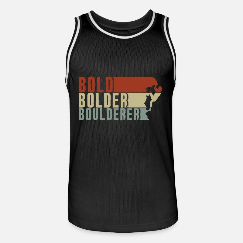 Bold Bolder Boulderer Boulder Bouldern - Männer Basketball-Trikot - Schwarz/Weiß
