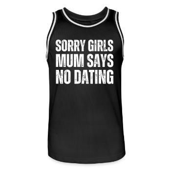 Sorry Girls Mum Sagt KeinDate Babyparty - Männer Basketball-Trikot - Schwarz/Weiß - Vorne - AI Model Male 185 dark (185cm)