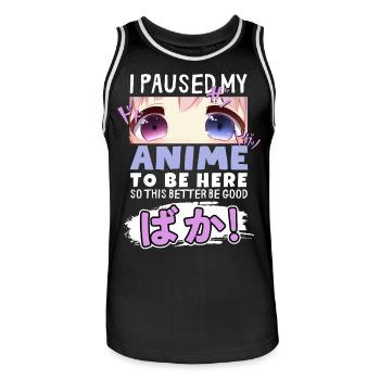 I Paused My Anime To Be Here BAKA! Kawaii Otaku - Men's Basketball Jersey - black/white - Front - AI Model Male 185 dark (185cm)