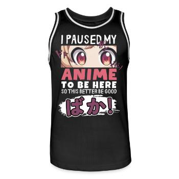 I Paused My Anime To Be Here BAKA! Kawaii Otaku - Men's Basketball Jersey - black/white - Front - AI Model Male 185 dark (185cm)