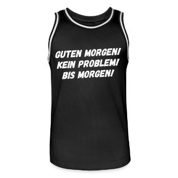 Guten Morgen. Kein Problem. Bis Morgen. - Männer Basketball-Trikot - Schwarz/Weiß - Vorne - AI Model Male 185 dark (185cm)
