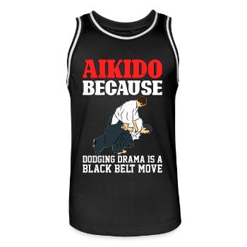 Aikido, weil das Ausweichen von Drama eine Schwarzgurt-Bewegung ist - Männer Basketball-Trikot - Schwarz/Weiß - Vorne - AI Model Male 185 dark (185cm)