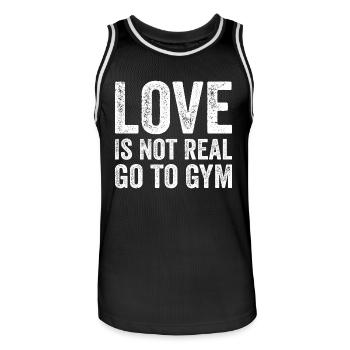 Love Is Not Real Go To Gym Fitness Motivation Gym - Maillot de basket Homme - noir/blanc - Devant - AI Model Male 185 dark (185cm)