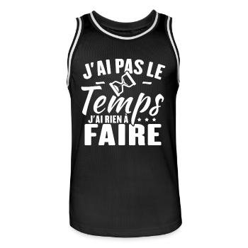 J'ai pas le temps j'ai rien à faire - Maillot de basket Homme - noir/blanc - Devant - AI Model Male 185 dark (185cm)