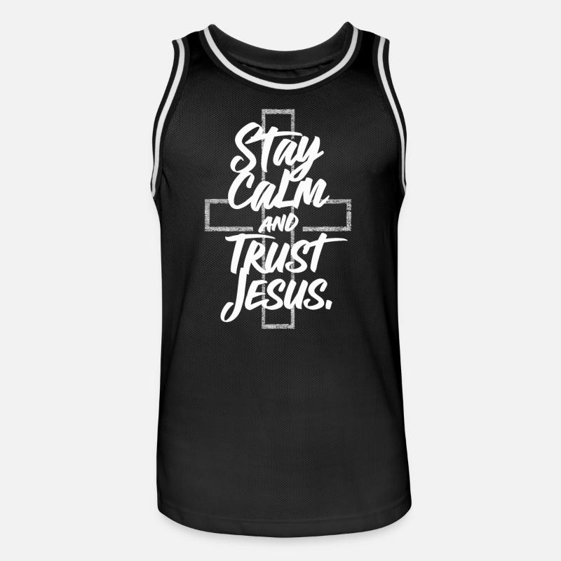 Restez calme et faites confiance à la déclaration chrétienne de Jésus - Maillot de basket Homme - noir/blanc