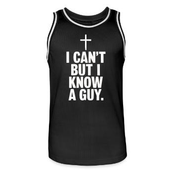 I can't but I know a guy Jesus - Men's Basketball Jersey - black/white - Front - AI Model Male 185 dark (185cm)