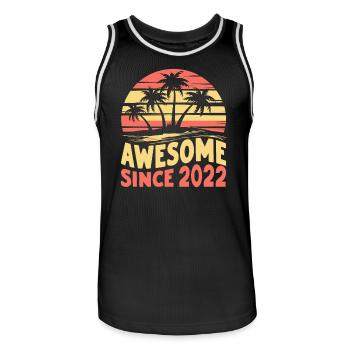 Awesome Seit 2022 Geburtstag - Männer Basketball-Trikot - Schwarz/Weiß - Vorne - AI Model Male 185 dark (185cm)