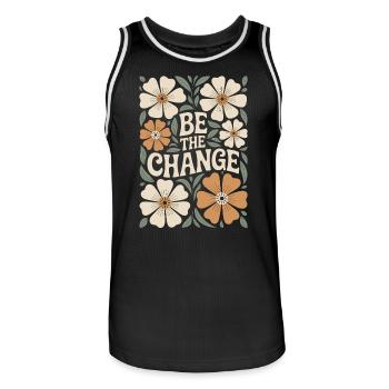 Motivierendes Zitat Blumiges Vintage Boho: Be The - Männer Basketball-Trikot - Schwarz/Weiß - Vorne - AI Model Male 185 dark (185cm)