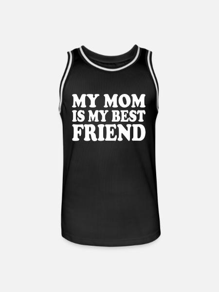 my mom is my best friend - Männer Basketball-Trikot - Schwarz/Weiß