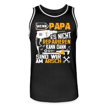 Wenn PAPA es nicht reparieren kann dann wir am Ars - Männer Basketball-Trikot - Schwarz/Weiß - Vorne - AI Model Male 185 dark (185cm)