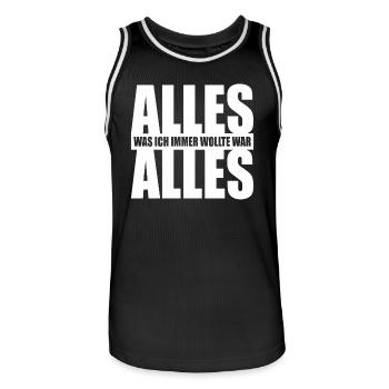 Alles Was Ich Immer Wollte War Alles! Ironie Alles - Männer Basketball-Trikot - Schwarz/Weiß - Vorne - AI Model Male 185 dark (185cm)