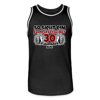 30th Birthday Funny Saying Fantastic - Men's Basketball Jersey - black/white - Front - AI Model Male 185 dark (185cm)