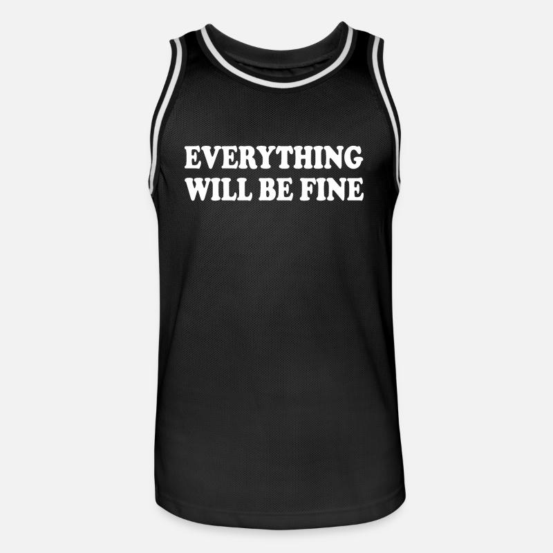 everything will be fine - Männer Basketball-Trikot - Schwarz/Weiß