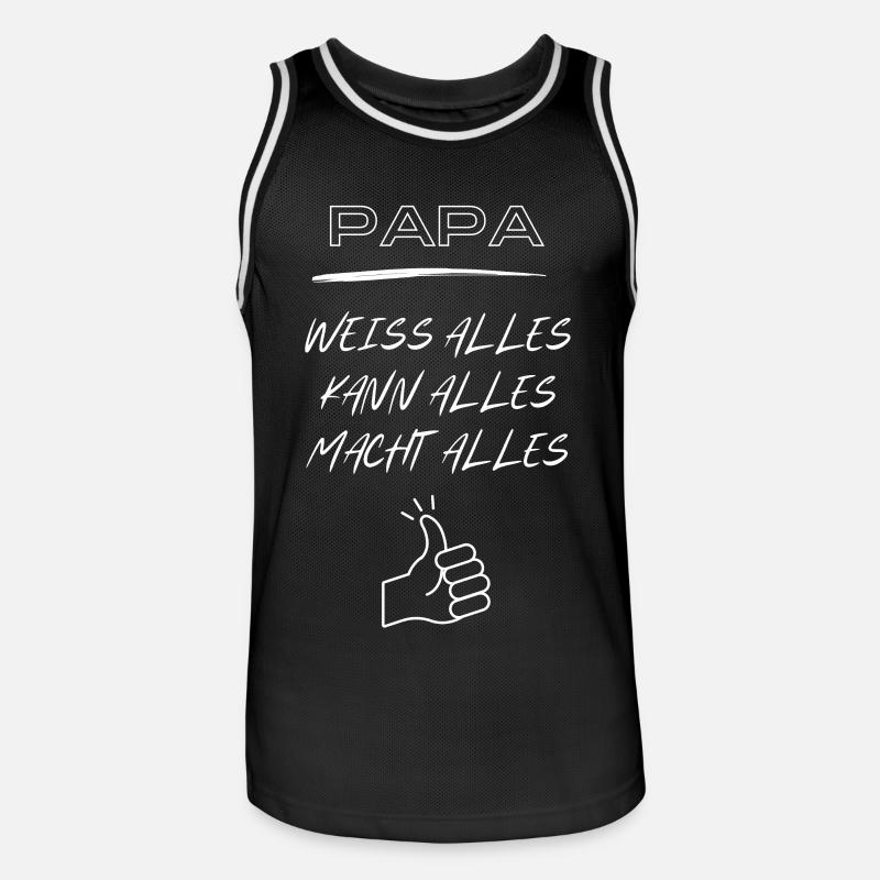 Dad, knows everything, can do everything, does everything! - Men's Basketball Jersey - black/white