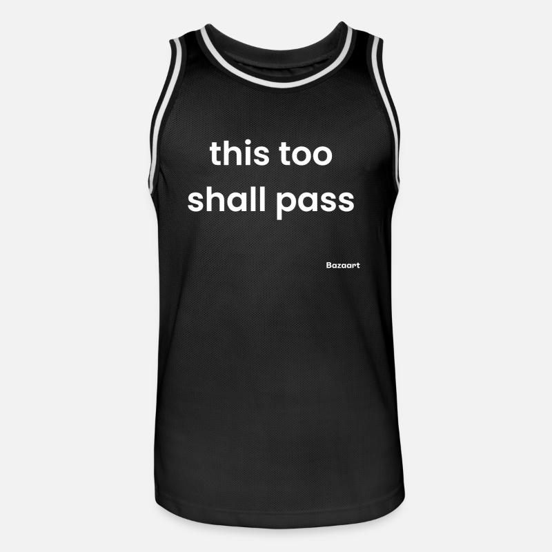 Auch das wird vorübergehen - Männer Basketball-Trikot - Schwarz/Weiß