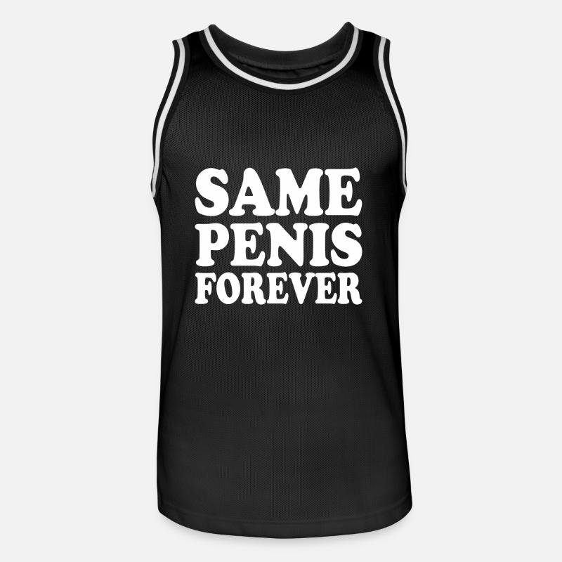 Same penis forever - Männer Basketball-Trikot - Schwarz/Weiß