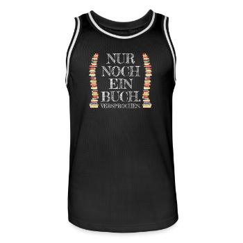 Nur Noch Ein Buch Versprochen Leseratte Bücherwurm - Männer Basketball-Trikot - Schwarz/Weiß - Vorne - AI Model Male 185 dark (185cm)