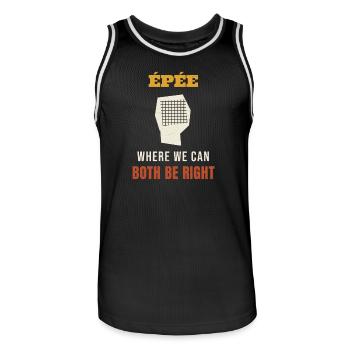 Fencing Epee Where We Can Both Be Right Funny Fenc - Männer Basketball-Trikot - Schwarz/Weiß - Vorne - AI Model Male 185 dark (185cm)