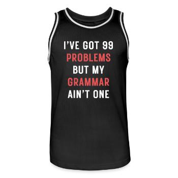 I've Got 99 Problems But My Grammar Ain't One - Men's Basketball Jersey - black/white - Front - AI Model Male 185 dark (185cm)