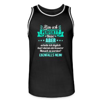 Bin ich perfekt? Nein. Aber arbeite ich daran - Männer Basketball-Trikot - Schwarz/Weiß - Vorne - AI Model Male 185 dark (185cm)
