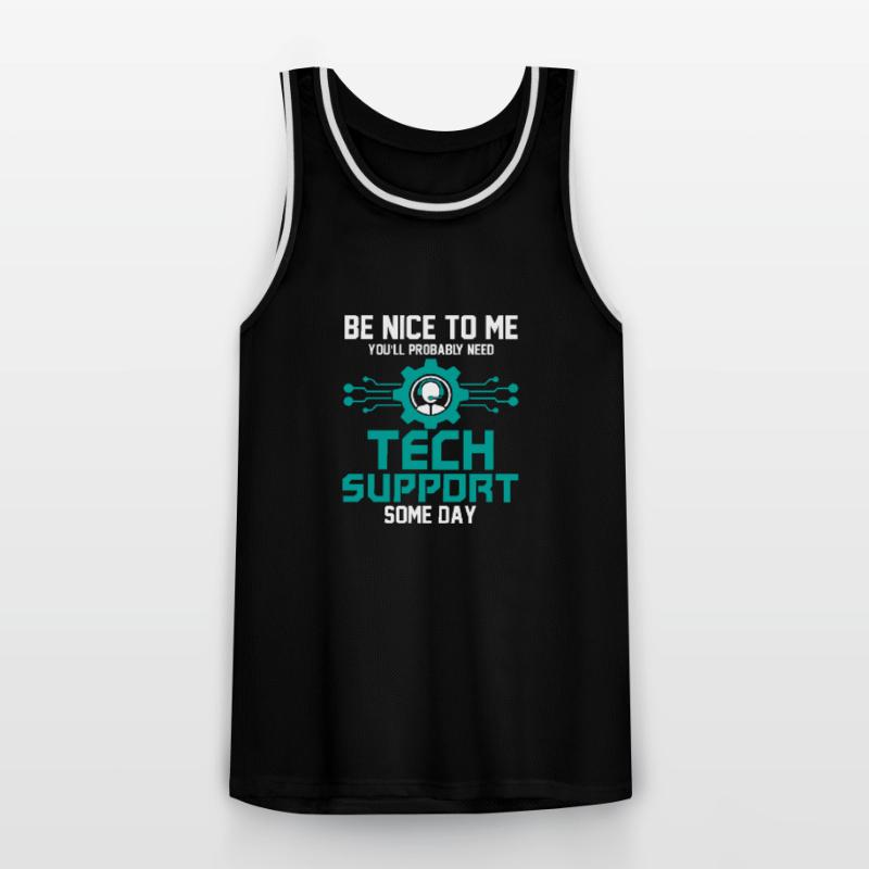 Probably Need Tech Support Some Day Computer Tech Männer Basketball-Trikot