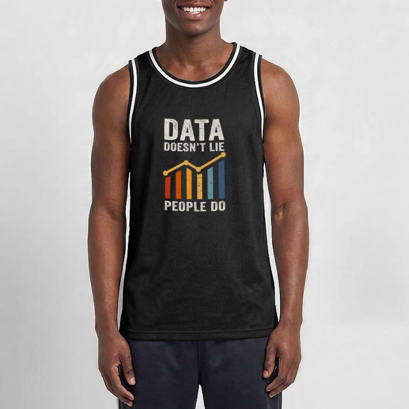 Data Doesn't Lie People Do Data Analyst Men's Basketball Jersey