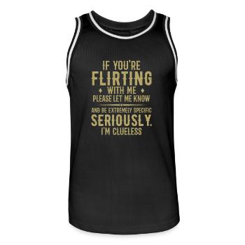 Wenn du mit mir flirtest, lass es mich bitte wissen - Männer Basketball-Trikot - Schwarz/Weiß - Vorne - AI Model Male 185 dark (185cm)