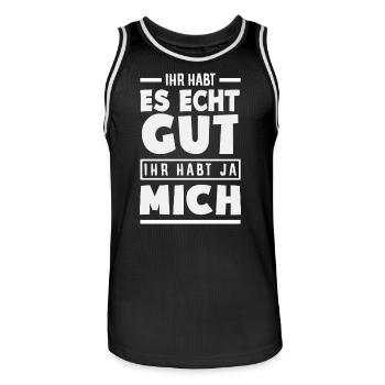 Ihr habt es gut – ihr habt ja mich - Männer Basketball-Trikot - Schwarz/Weiß - Vorne - AI Model Male 185 dark (185cm)
