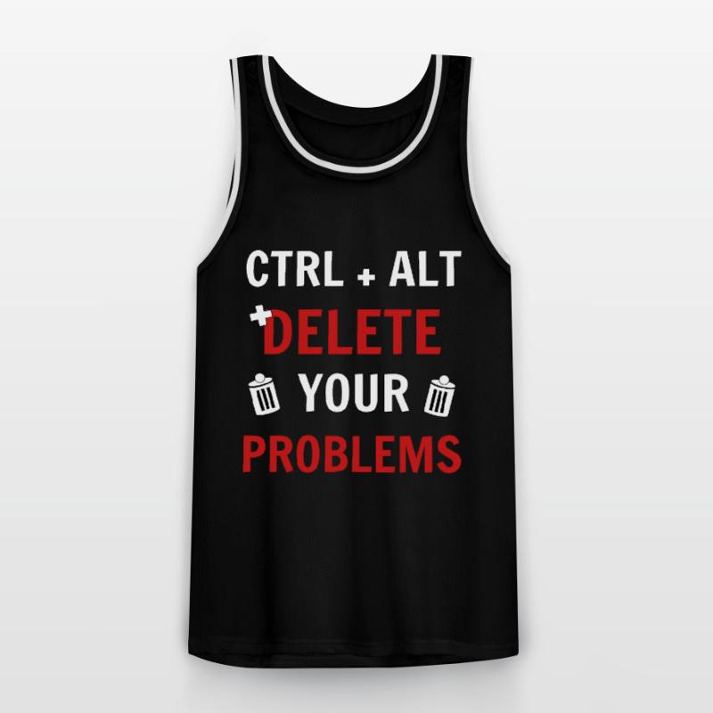 Ctrl + Alt + delete your problems programmierer Männer Basketball-Trikot