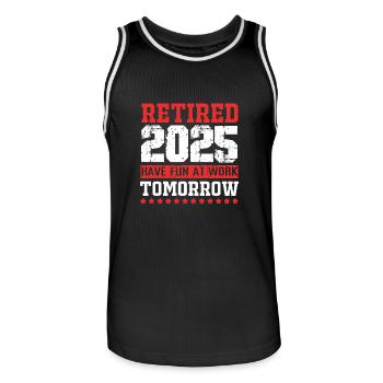 Ruhestand 2025 Rentner Rente Rentnerin - Männer Basketball-Trikot - Schwarz/Weiß - Vorne - AI Model Male 185 dark (185cm)