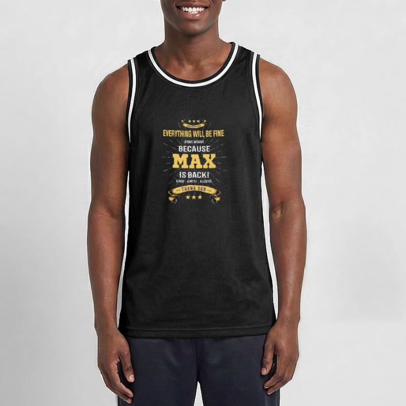 Everything will be fine Max Is back Männer Basketball-Trikot