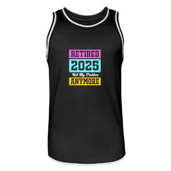 Rente 2025 Ruhestand 2025 Rentner Rente Rentnerin - Männer Basketball-Trikot - Schwarz/Weiß - Vorne - AI Model Male 185 dark (185cm)