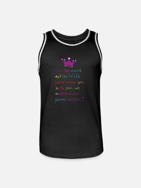 Ich bin nicht auf die Welt - Sprüche Krone Frauen - Männer Basketball-Trikot - Schwarz/Weiß