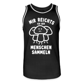 Mir reichts ich geh Menschen sammeln Pilzsammler - Männer Basketball-Trikot - Schwarz/Weiß - Vorne - AI Model Male 185 dark (185cm)
