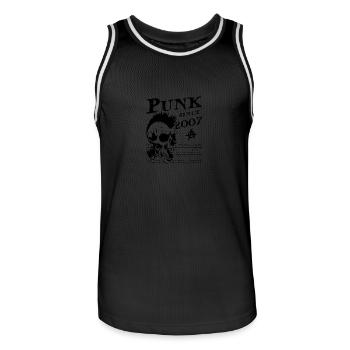 Punk seit 2007, Punks Not Dead, 17 Jahre alt und - Männer Basketball-Trikot - Schwarz/Weiß - Vorne - AI Model Male 185 dark (185cm)