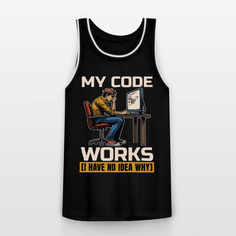 Coder My Code Works I Have No Idea Web Developer Männer Basketball-Trikot