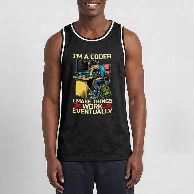I'm A Coder I Make Things Work Developer Coders Männer Basketball-Trikot