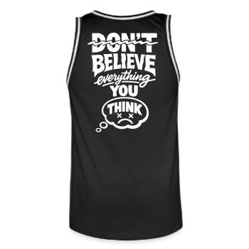 Don’t Believe Everything You Think Statement - Männer Basketball-Trikot - Schwarz/Weiß - Hinten - AI Model Male 185 dark (185cm)