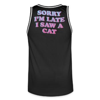 Sorry I'm Late – Cat Lover Saying - Men's Basketball Jersey - black/white - Back - AI Model Male 185 dark (185cm)