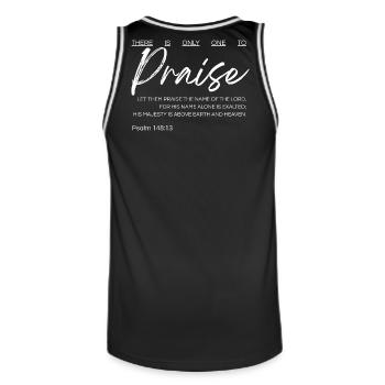 Il n’y a qu’un seul à louer - Psaume 148:13 - Maillot de basket Homme - noir/blanc - Dos - AI Model Male 185 dark (185cm)