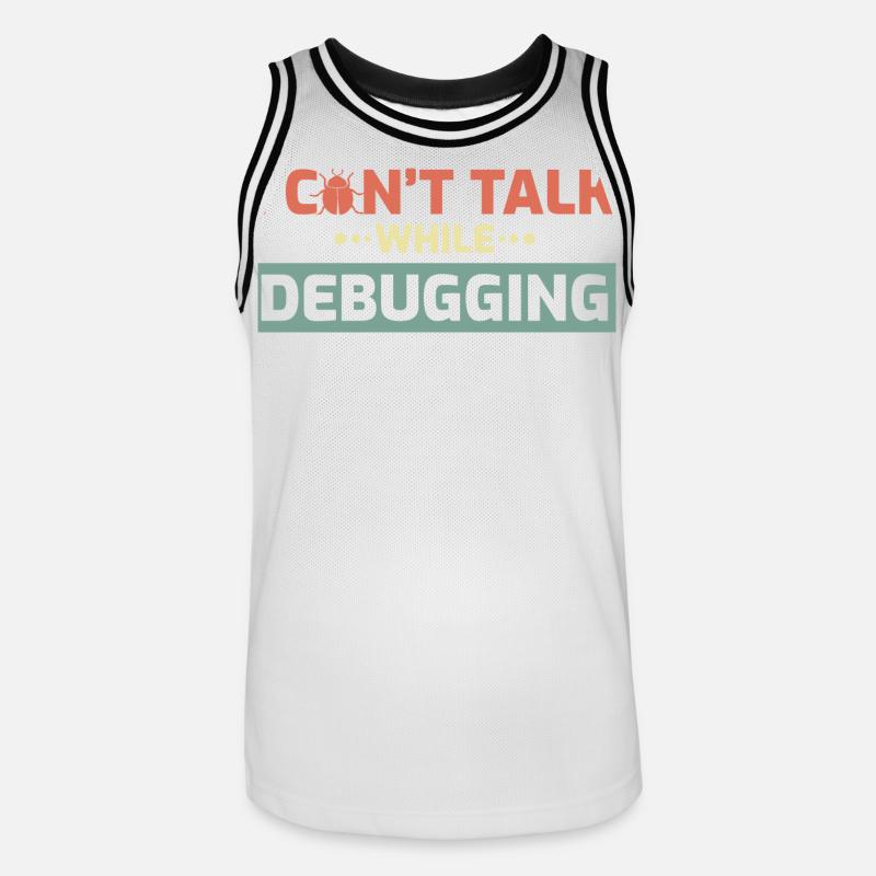 I Can't Talk While Debugging - Männer Basketball-Trikot - Weiß/Schwarz