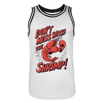 Don't Mess with the Shrimp - Men's Basketball Jersey - white/black - Front - AI Model Male 185 dark (185cm)