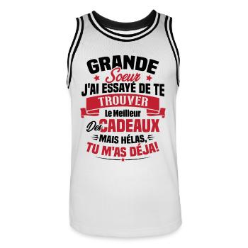 Grande Soeur J'ai essayé de te trouver des cadeaux - Maillot de basket Homme - blanc/noir - Devant - AI Model Male 185 dark (185cm)