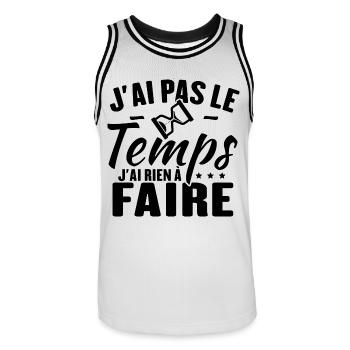 J'ai pas le temps j'ai rien à faire - Maillot de basket Homme - blanc/noir - Devant - AI Model Male 185 dark (185cm)