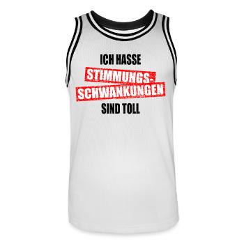 Ich Hasse Stimmungsschwankungen Sind Toll Geschenk - Männer Basketball-Trikot - Weiß/Schwarz - Vorne - AI Model Male 185 dark (185cm)