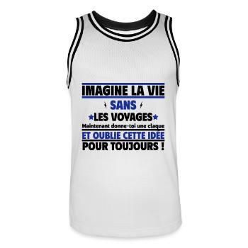 Imagine la vie sans les voyages, jamais - Maillot de basket Homme - blanc/noir - Devant - AI Model Male 185 dark (185cm)