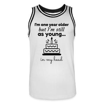 Birthday present: One year older, but young - Men's Basketball Jersey - white/black - Front - AI Model Male 185 dark (185cm)