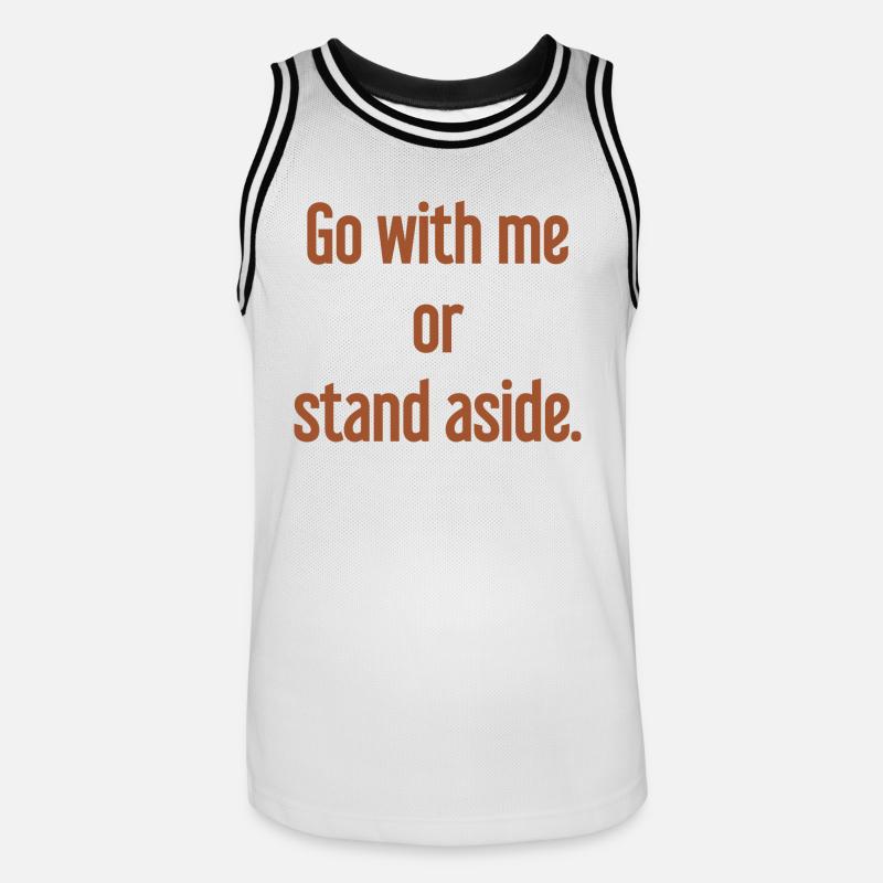 Geh mit oder beiseite - Männer Basketball-Trikot - Weiß/Schwarz